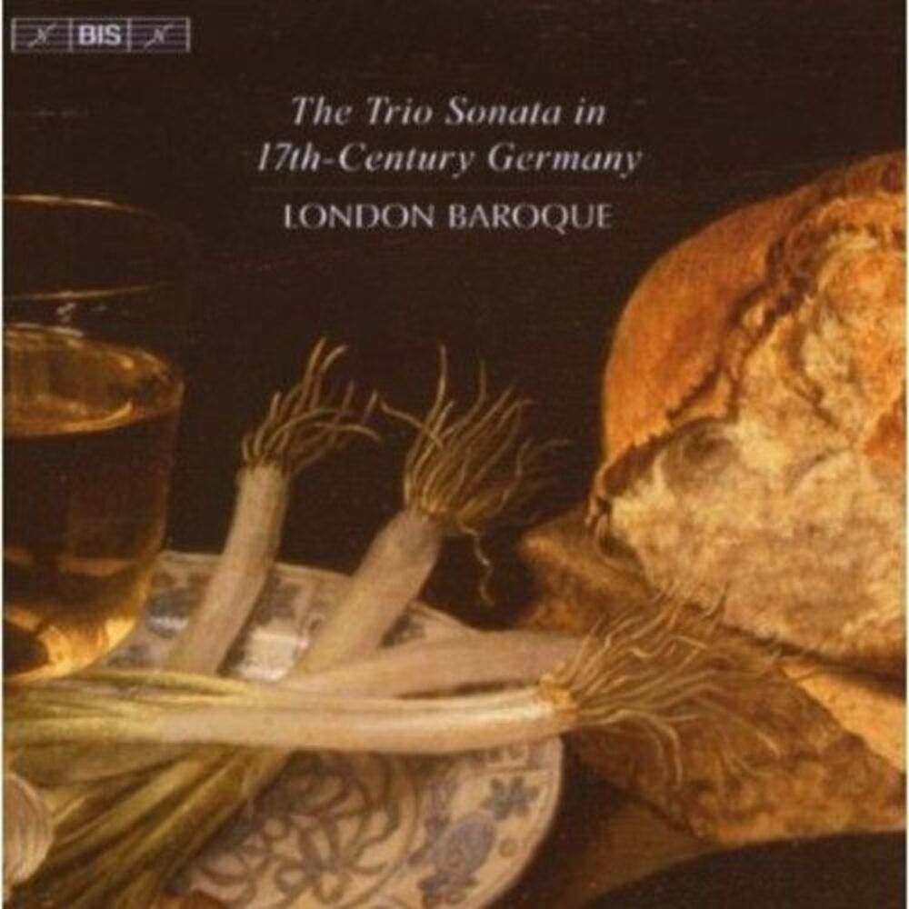 London Baroque - Trio Sonata in 17th: Century Germany  CD